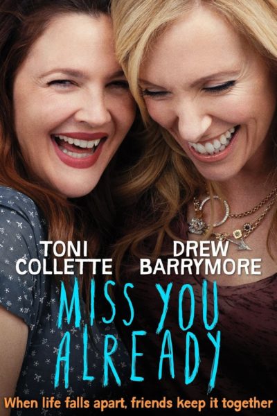 Miss You Already-poster