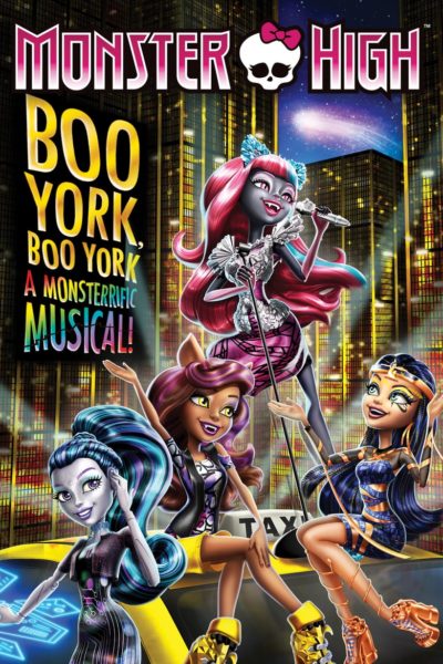 Monster High: Boo York, Boo York-poster