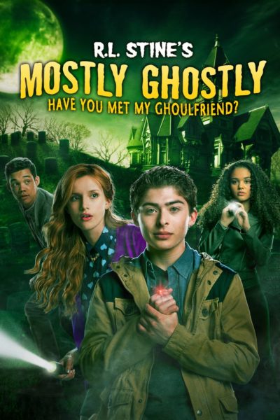 Mostly Ghostly: Have You Met My Ghoulfriend?-poster
