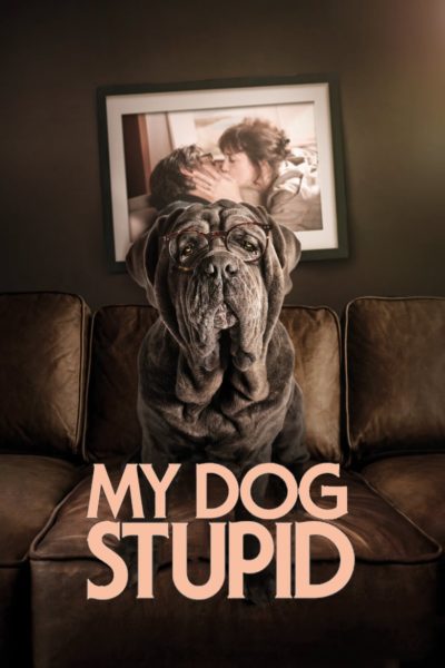 My Dog Stupid-poster
