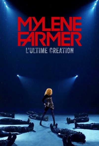 Mylène Farmer, l’Ultime Création-poster