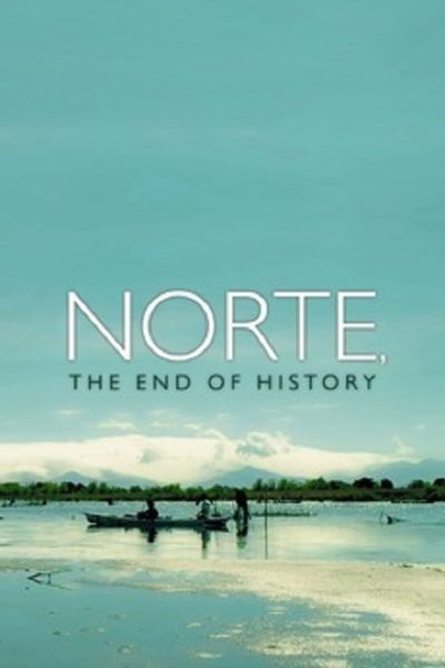 Norte, the End of History-poster