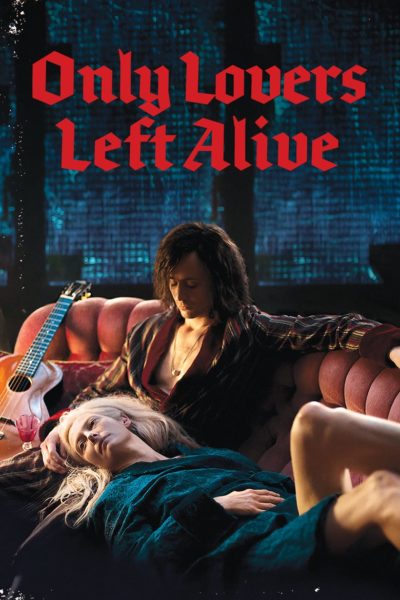 Only Lovers Left Alive-poster