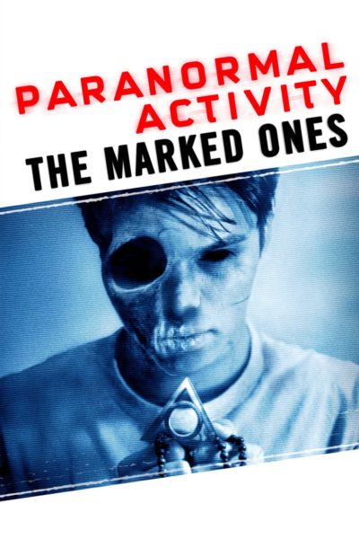 Paranormal Activity: The Marked Ones-poster