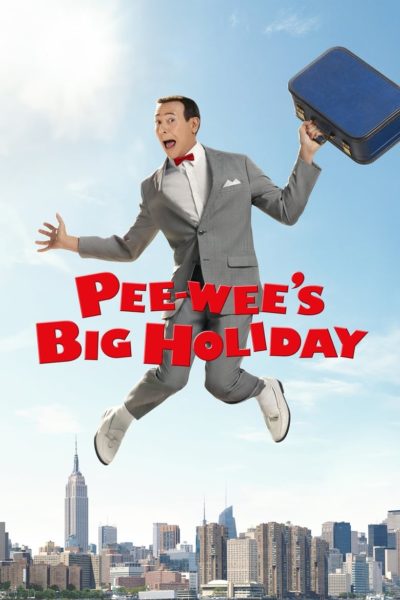 Pee-wee’s Big Holiday-poster