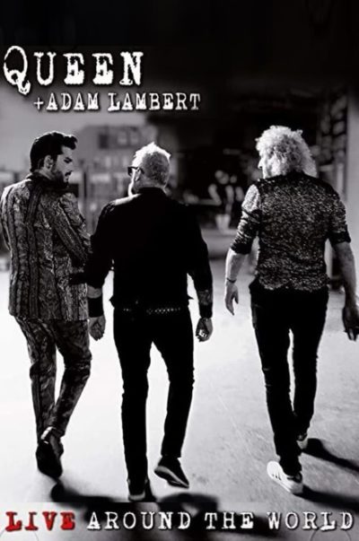 Queen + Adam Lambert : Live Around The World-poster