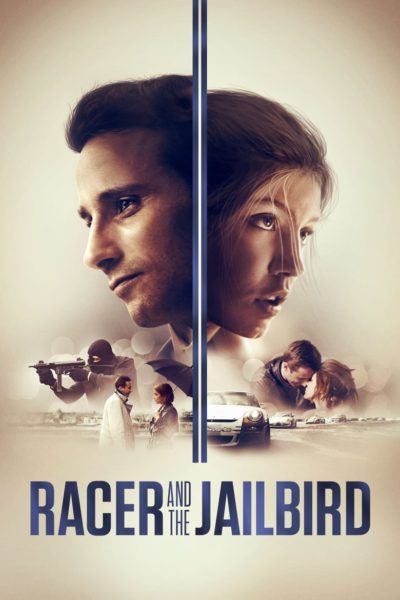 Racer and the Jailbird-poster
