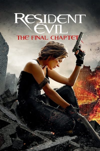 Resident Evil: The Final Chapter-poster