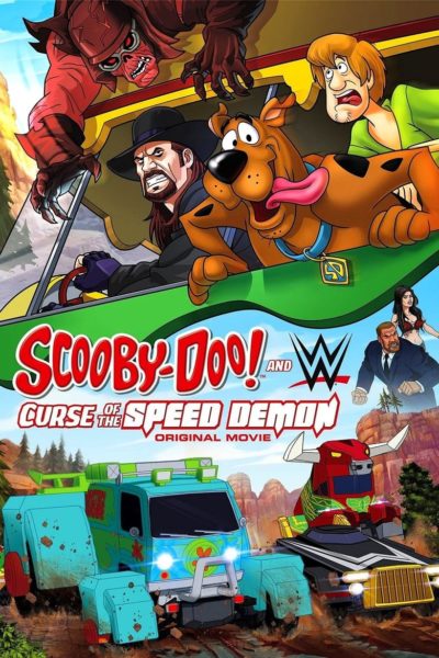 Scooby-Doo! and WWE: Curse of the Speed Demon-poster