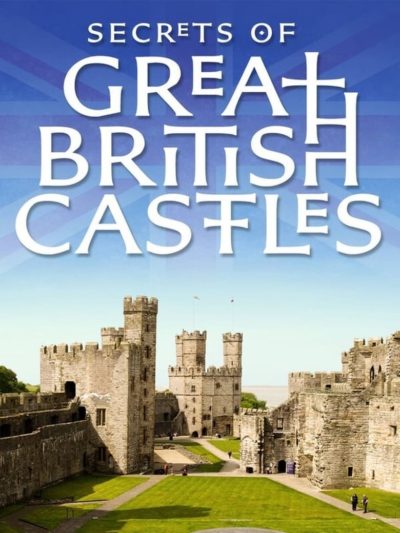 Secrets of Great British Castles-poster