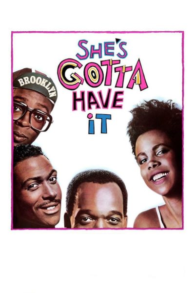 She’s Gotta Have It-poster