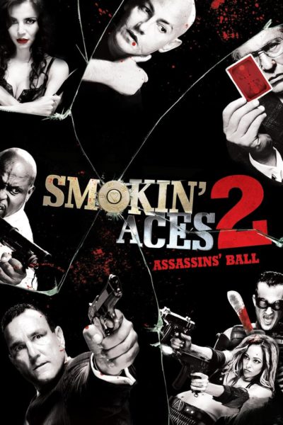 Smokin’ Aces 2: Assassins’ Ball-poster