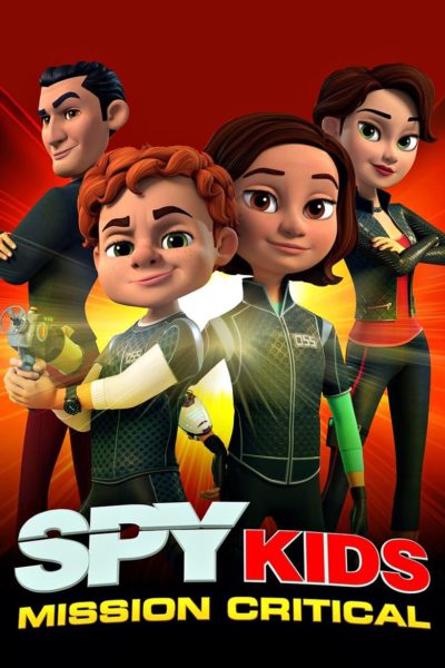 Spy Kids: Mission Critical-poster
