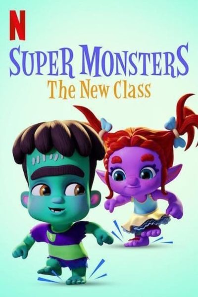Super Monsters: The New Class-poster