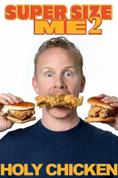 Super Size Me 2: Holy Chicken!-poster