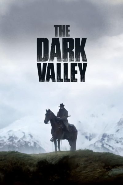 The Dark Valley-poster
