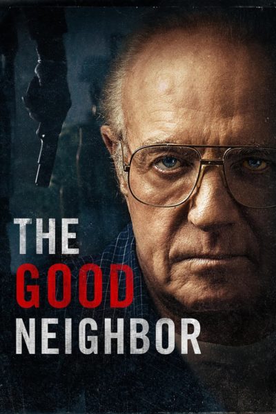 The Good Neighbor-poster