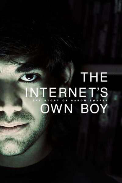 The Internet’s Own Boy: The Story of Aaron Swartz-poster