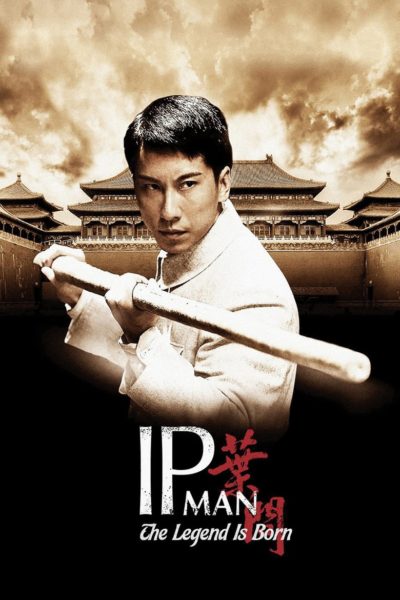 The Legend Is Born: Ip Man-poster