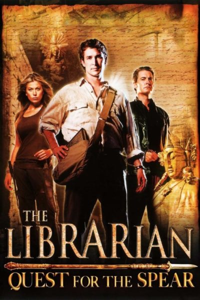 The Librarian: Quest for the Spear-poster