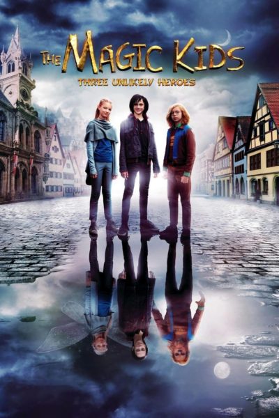 The Magic Kids: Three Unlikely Heroes-poster