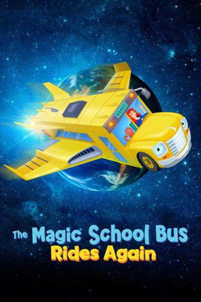 The Magic School Bus Rides Again-poster