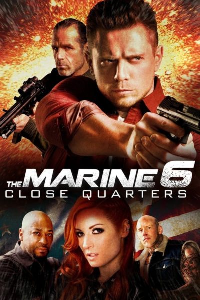 The Marine 6: Close Quarters-poster