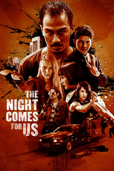 The Night Comes for Us-poster