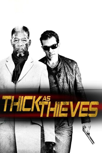 Thick as Thieves-poster