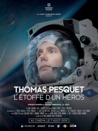 Thomas Pesquet : L’Étoffe d’un héros-poster