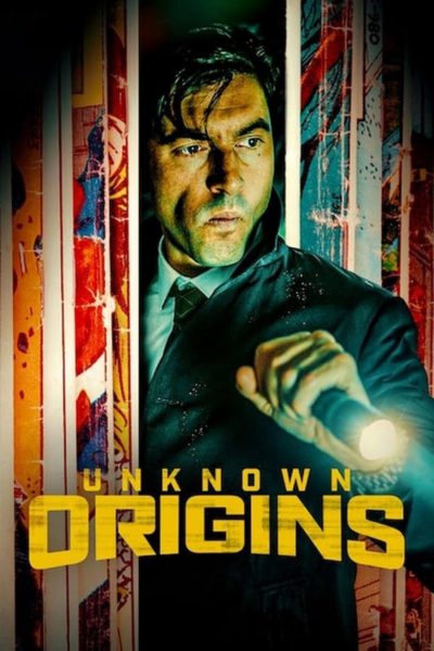 Unknown Origins-poster