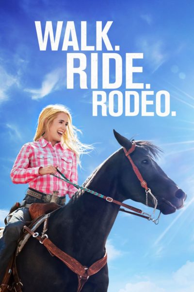Walk. Ride. Rodeo.-poster