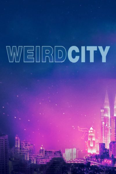 Weird City-poster