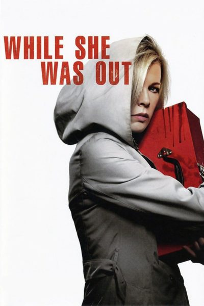 While She Was Out-poster