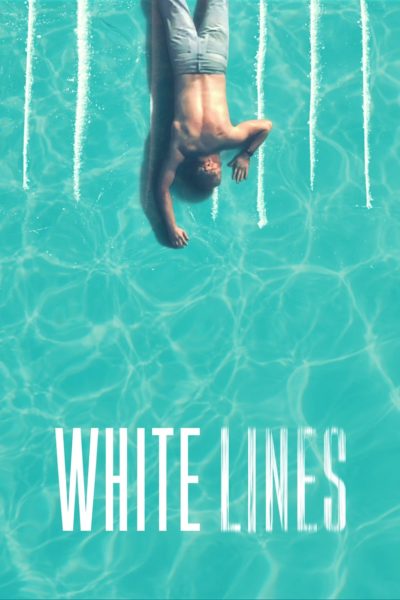 White Lines-poster