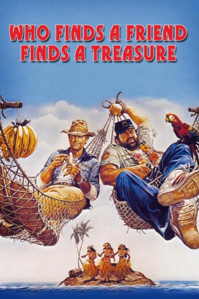 Who Finds a Friend Finds a Treasure-poster
