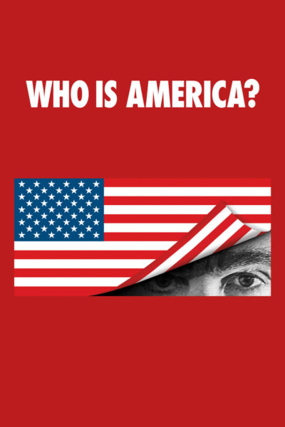 Who Is America?-poster