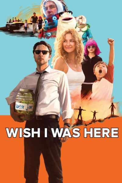Wish I Was Here-poster