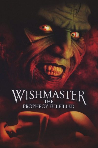 Wishmaster 4: The Prophecy Fulfilled-poster