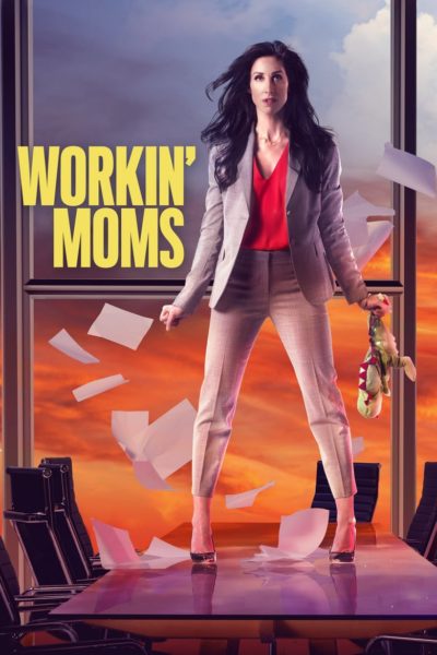 Workin’ Moms-poster