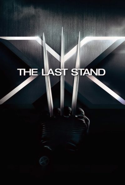 X-Men: The Last Stand-poster