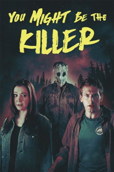 You Might Be the Killer-poster