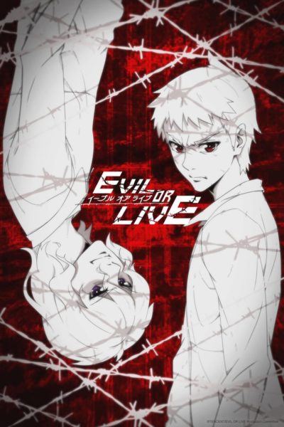 Evil or Live-poster