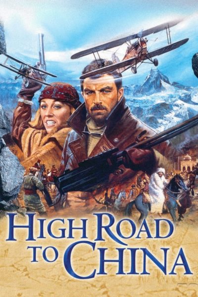 High Road to China-poster-1983