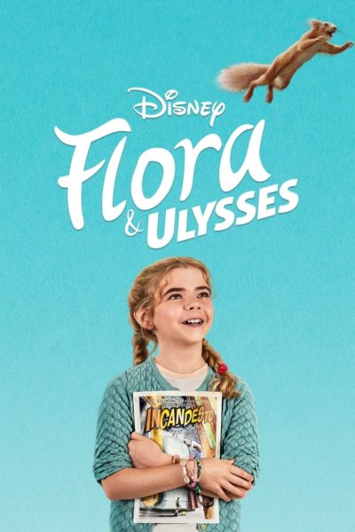Flora & Ulysses-poster-2021