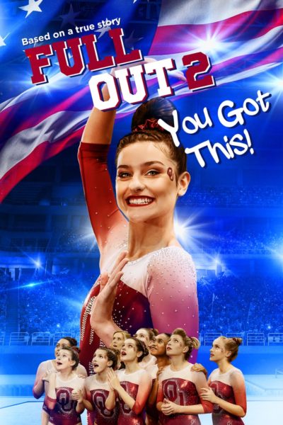 Full Out 2: You Got This!-poster-2020