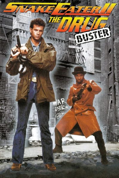 Snake Eater II: The Drug Buster-poster-1989