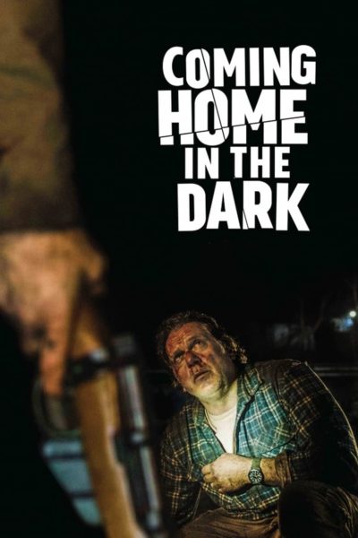 Coming Home in the Dark-poster-2021
