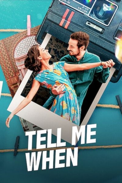 Tell Me When-poster-2020