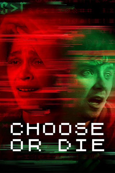 Choose or Die-poster-2022-1652176907